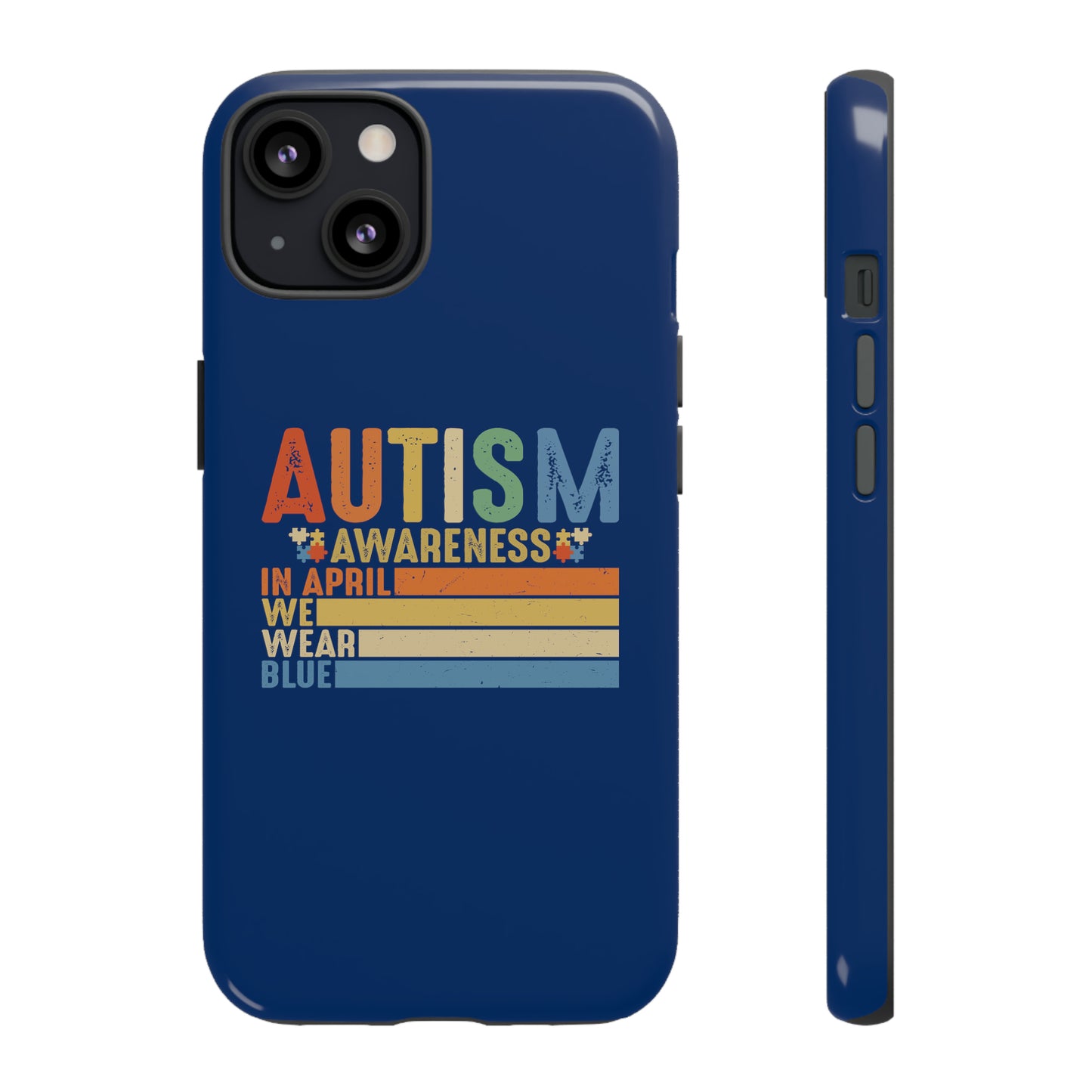 Autism Awareness - In April We Wear Blue -  Tough iPhone Cases Cases - Cloth & Living