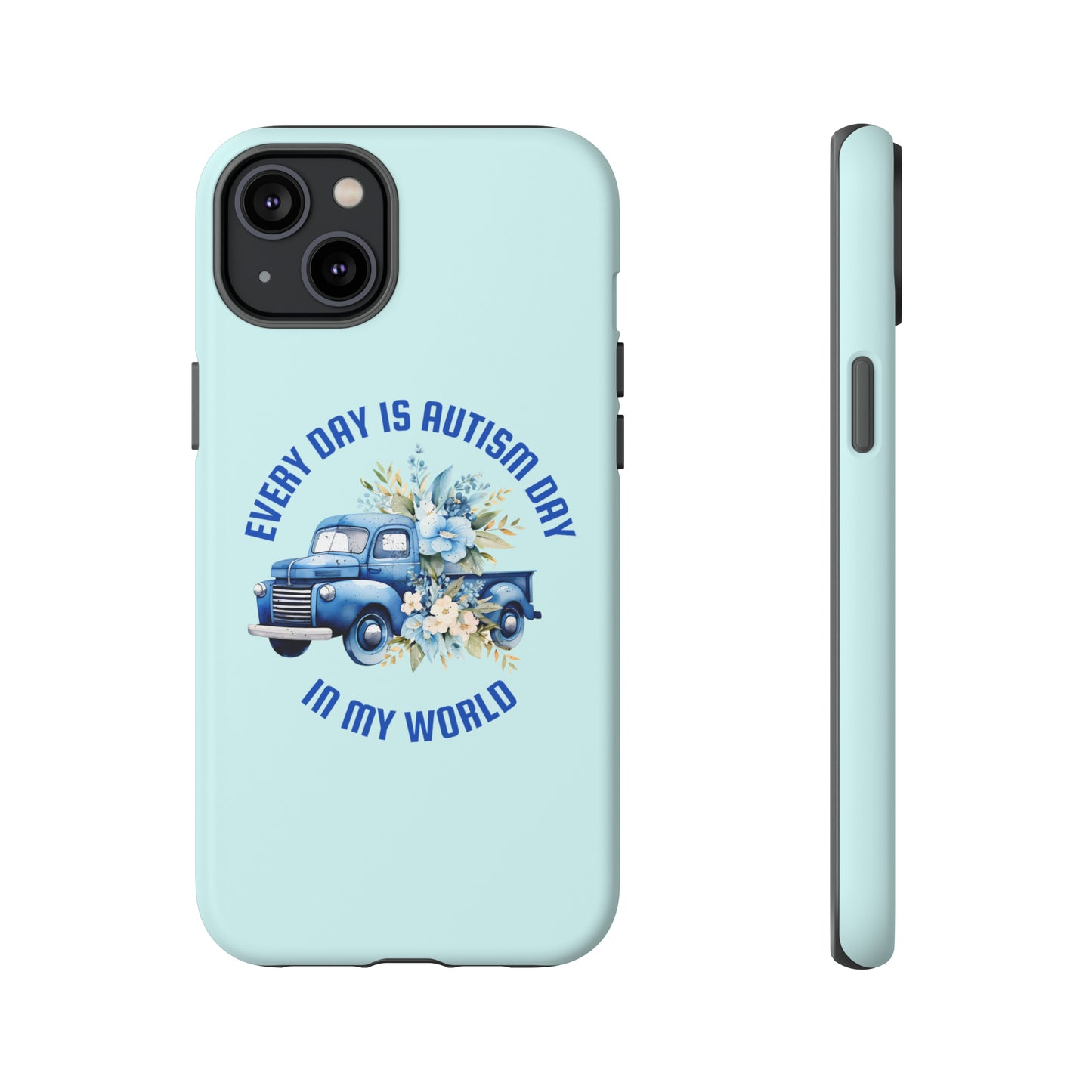 Autism Awareness - Every Day Truck -  Tough iPhone Cases Cases - Cloth & Living