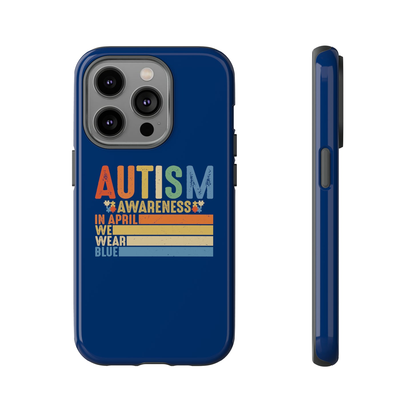 Autism Awareness - In April We Wear Blue -  Tough iPhone Cases Cases - Cloth & Living