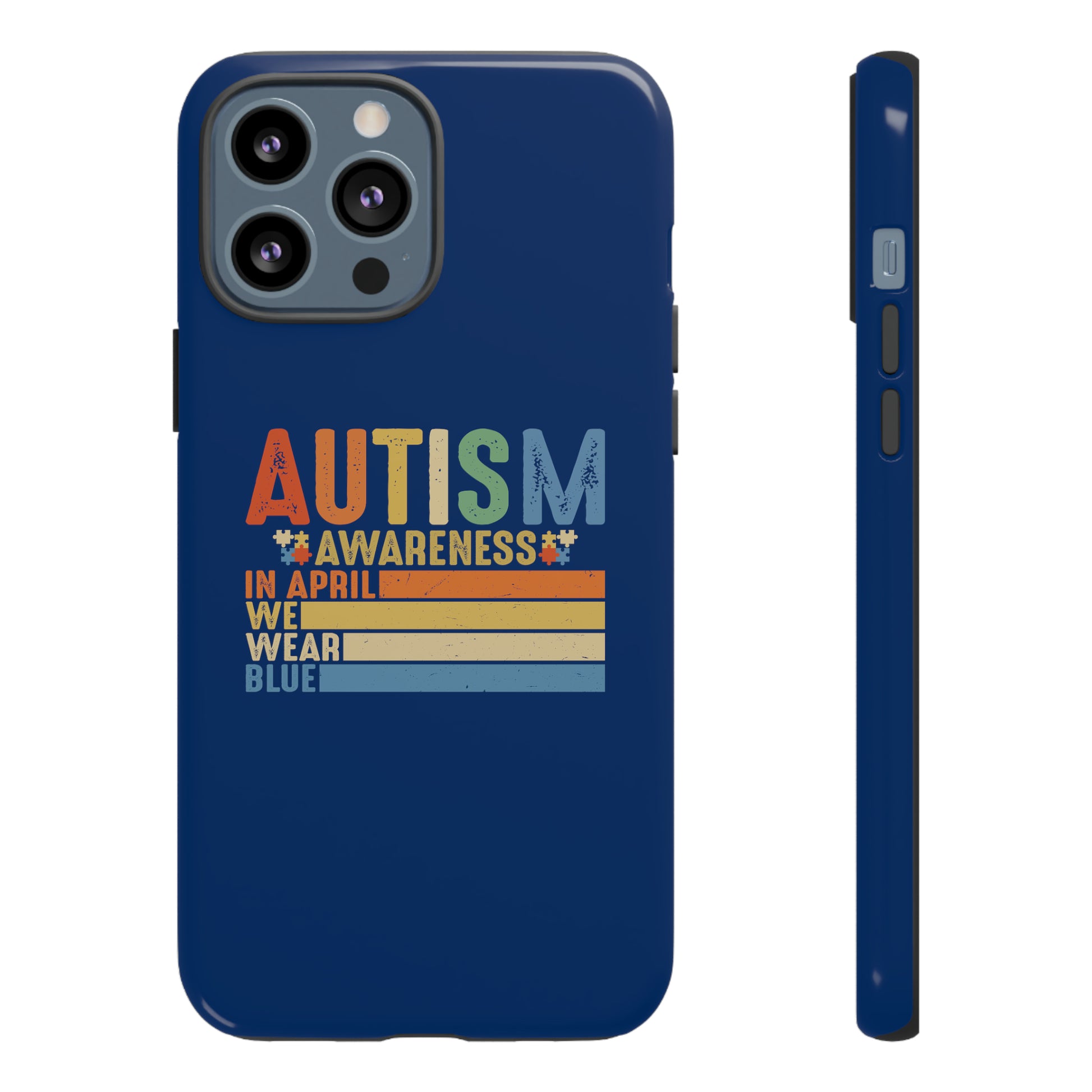 Autism Awareness - In April We Wear Blue -  Tough iPhone Cases Cases - Cloth & Living