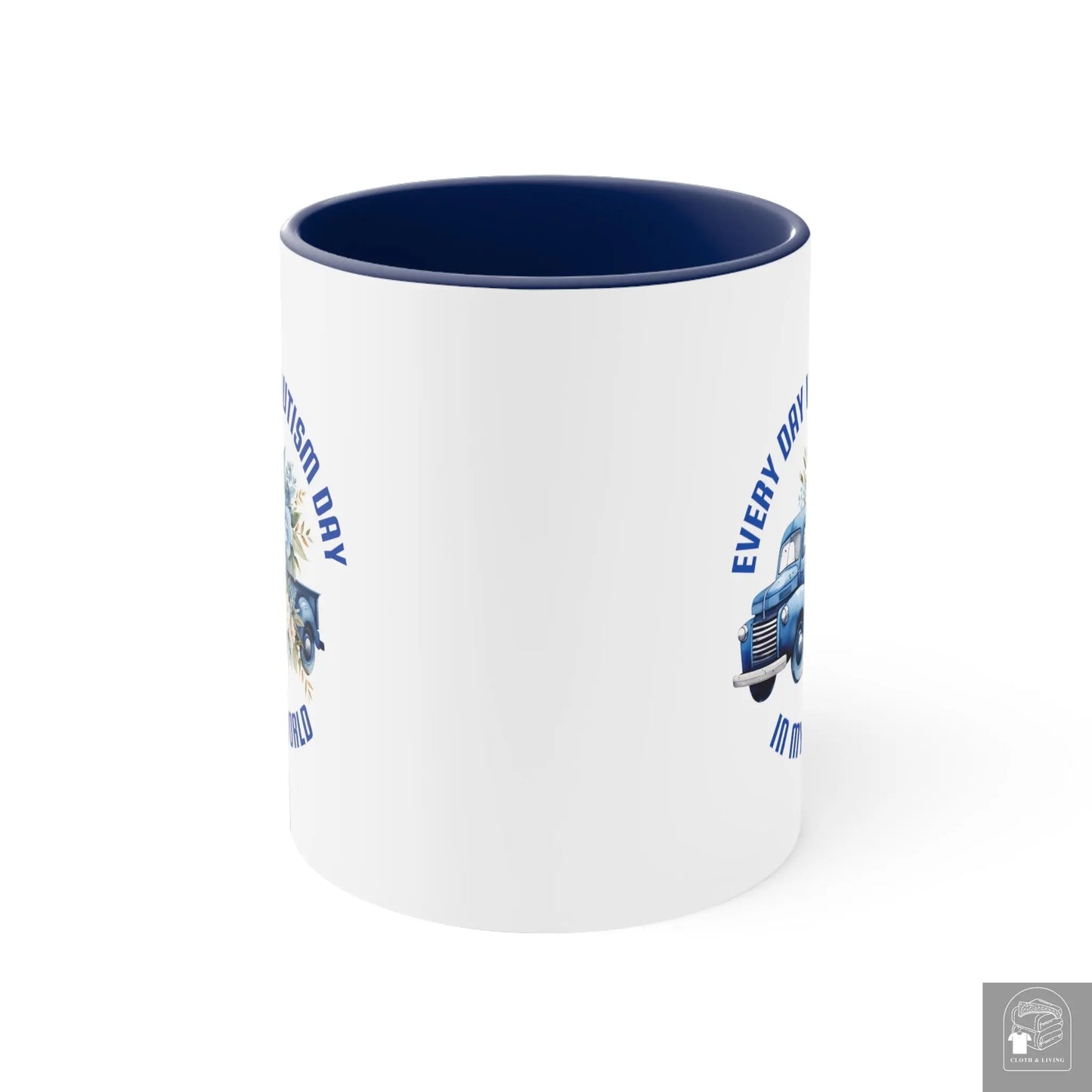 Autism Awareness - Every Day Blue Truck  Ceramic Coffee Mug (White with Accent |11oz)  Cloth & Living