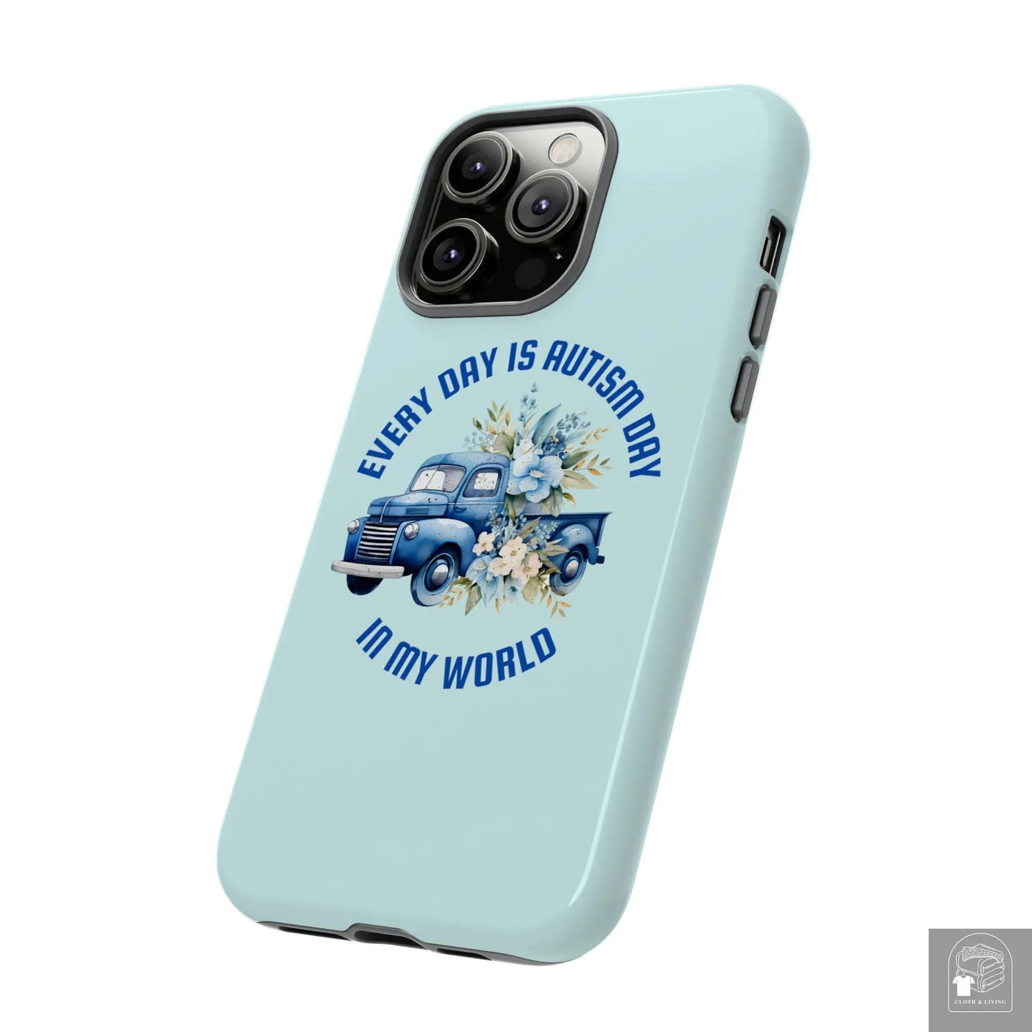 Autism Awareness - Every Day Truck -  Tough iPhone Cases Cases - Cloth & Living