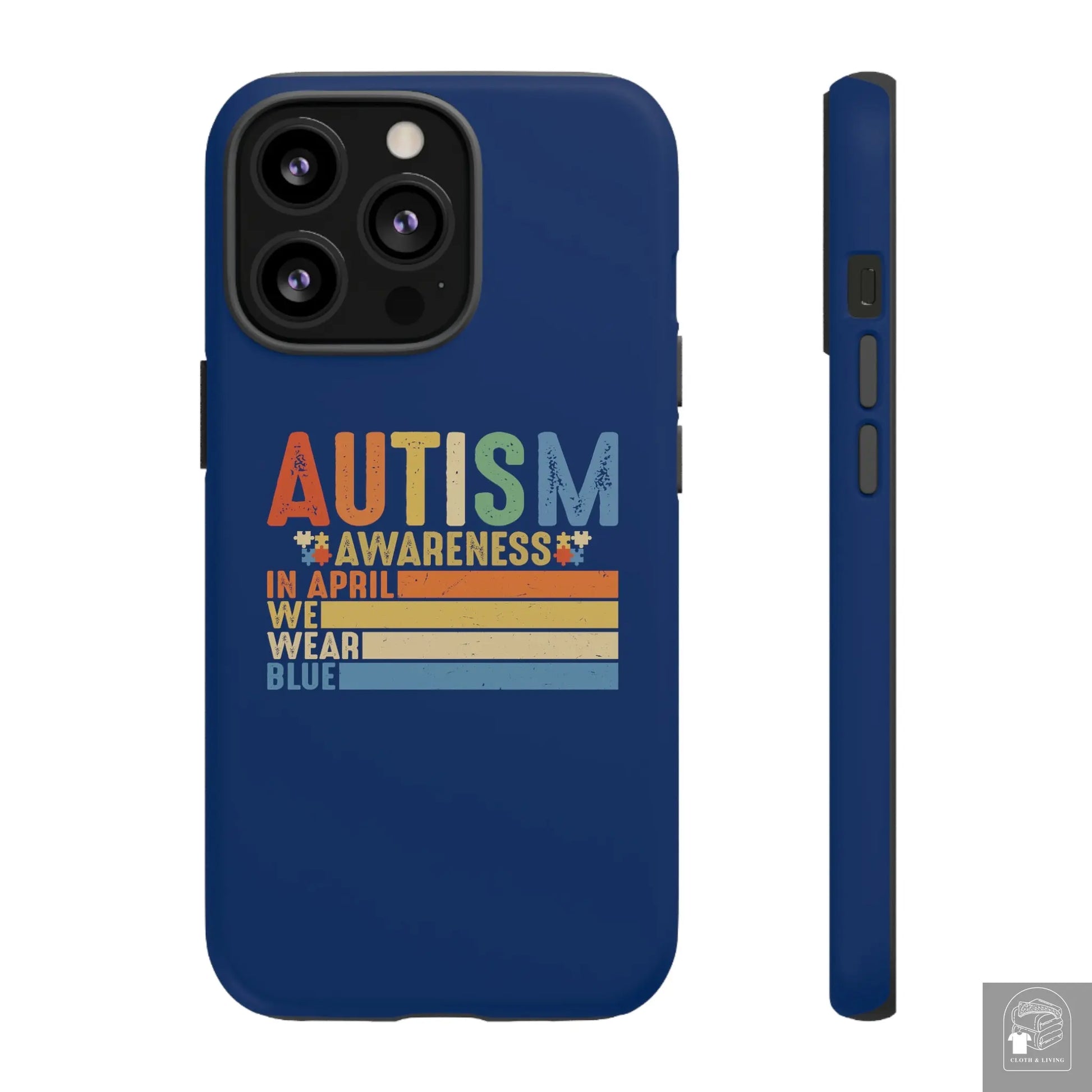 Autism Awareness - In April We Wear Blue -  Tough iPhone Cases Cases - Cloth & Living