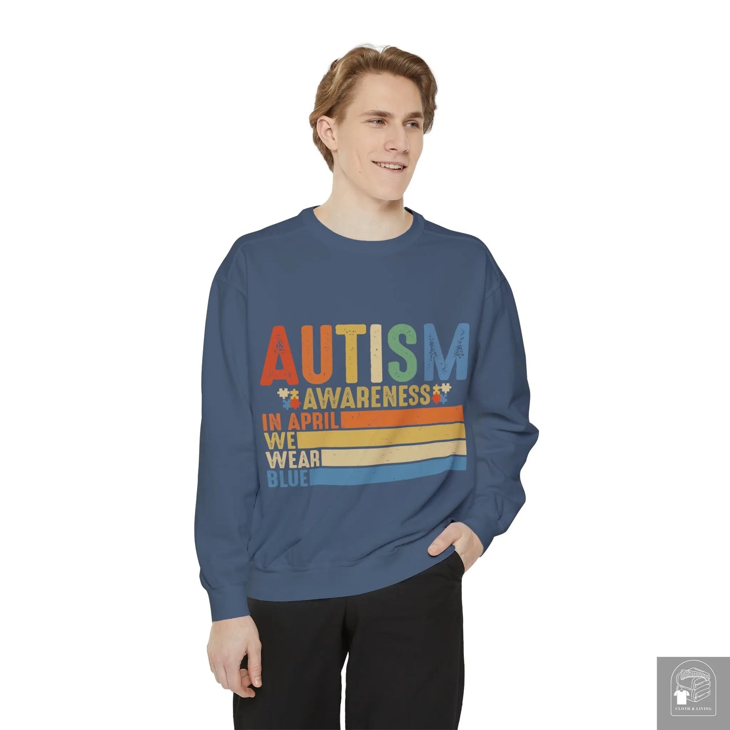 Autism Awareness - In April We Wear Blue - Unisex Garment-Dyed Sweatshirt  Cloth & Living