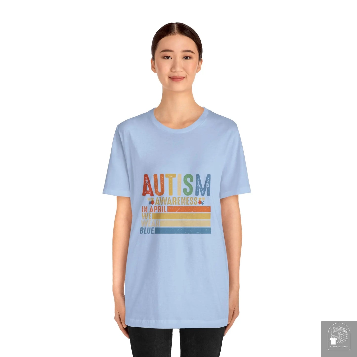 Autism Awareness - In April We Wear Blue - Unisex Jersey Short Sleeve Tee - Cloth & Living