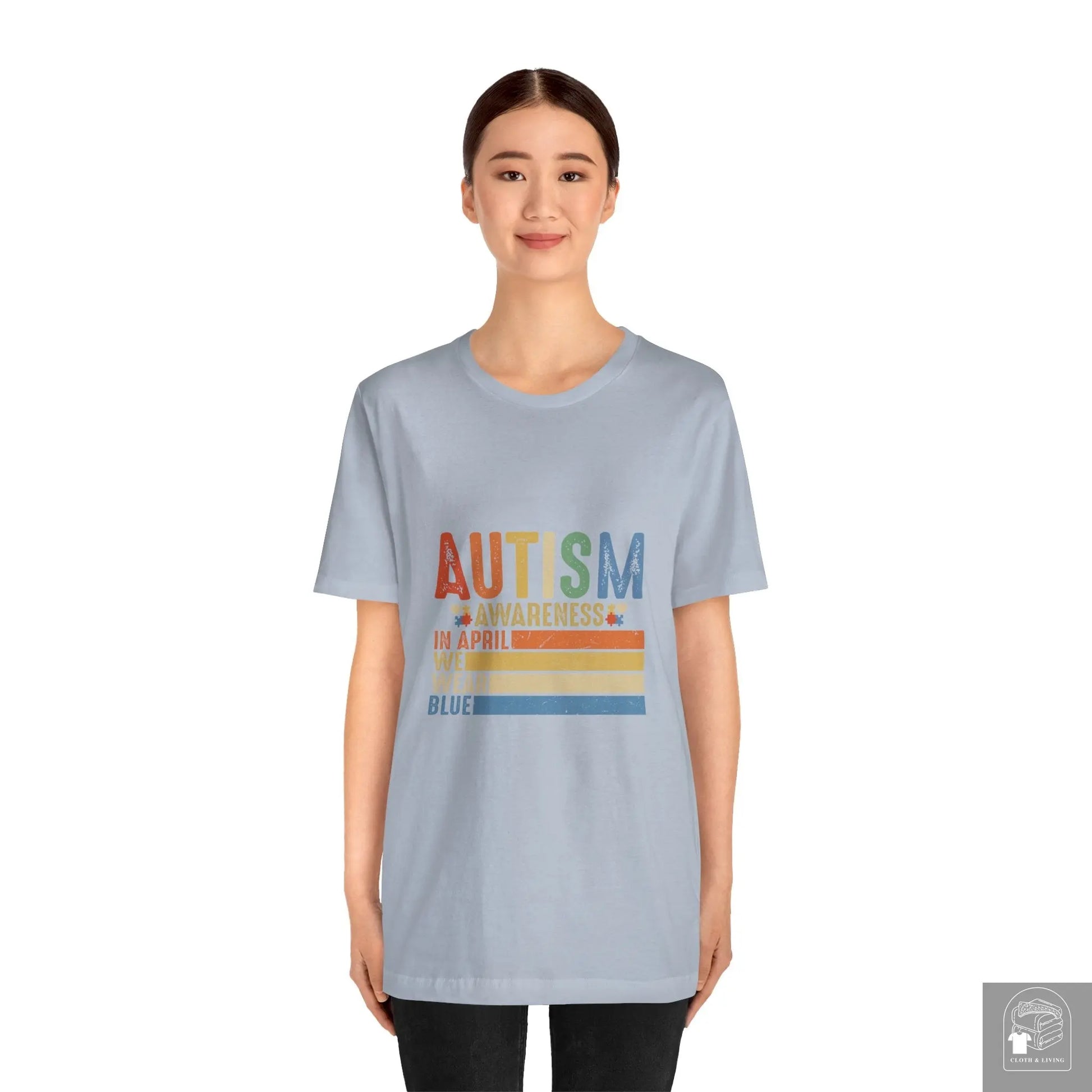 Autism Awareness - In April We Wear Blue - Unisex Jersey Short Sleeve Tee - Cloth & Living