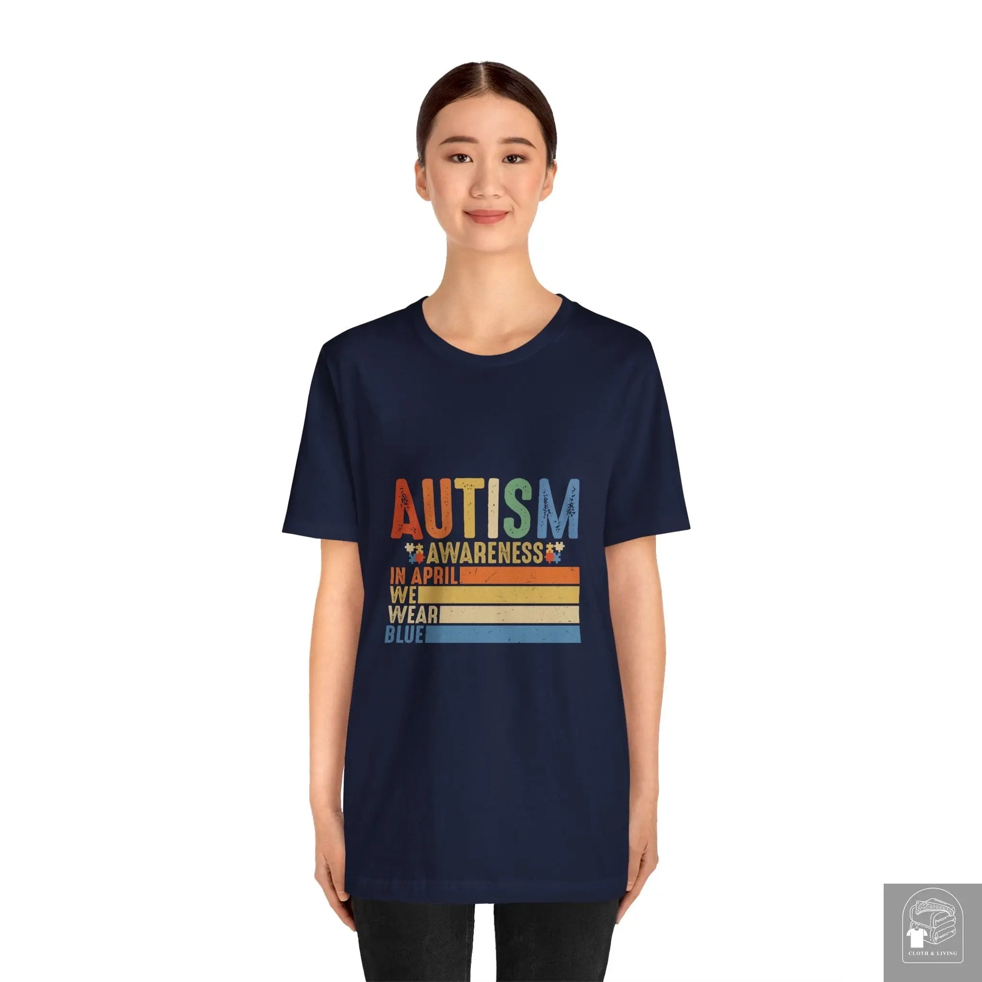 Autism Awareness - In April We Wear Blue - Unisex Jersey Short Sleeve Tee - Cloth & Living