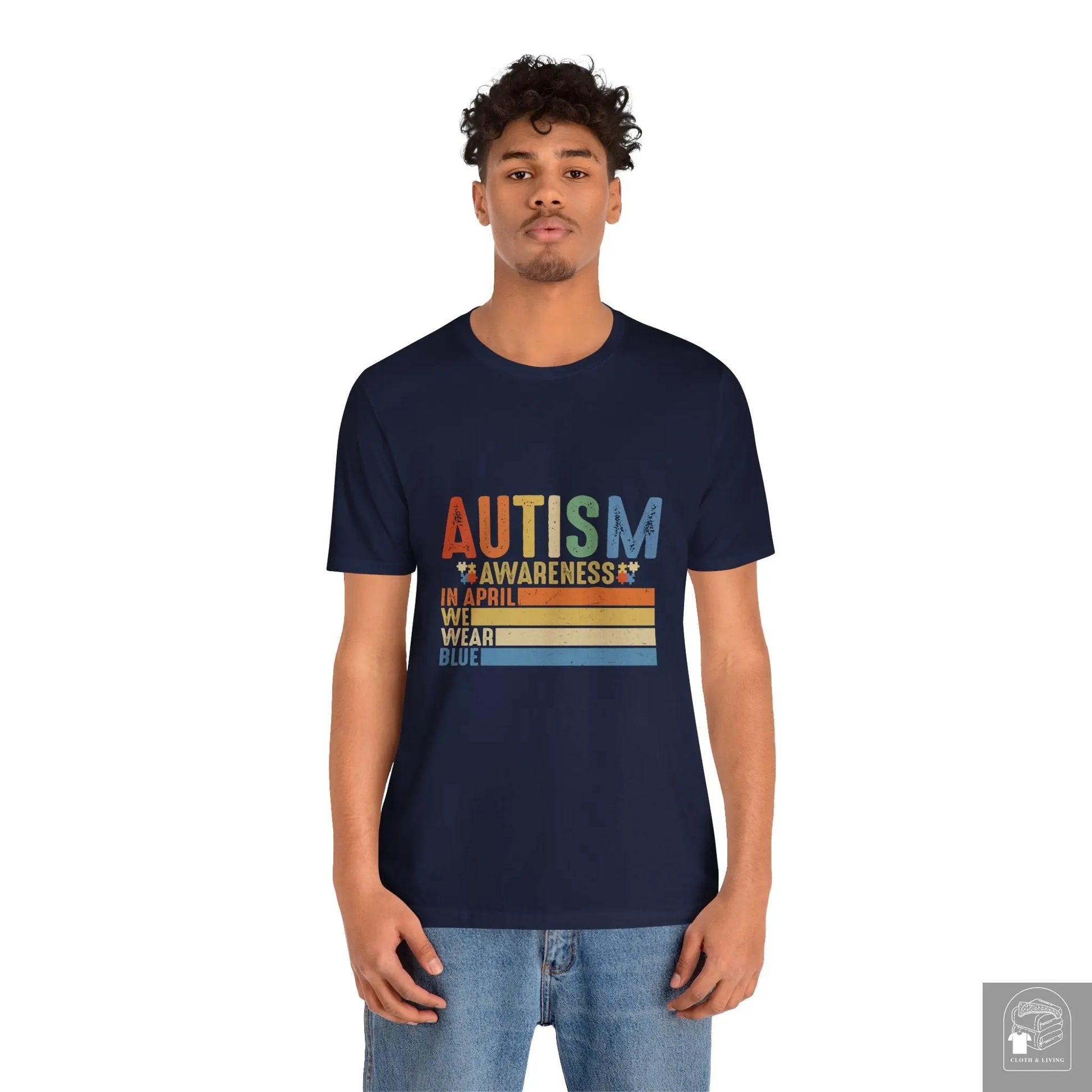 Autism Awareness - In April We Wear Blue - Unisex Jersey Short Sleeve Tee - Cloth & Living