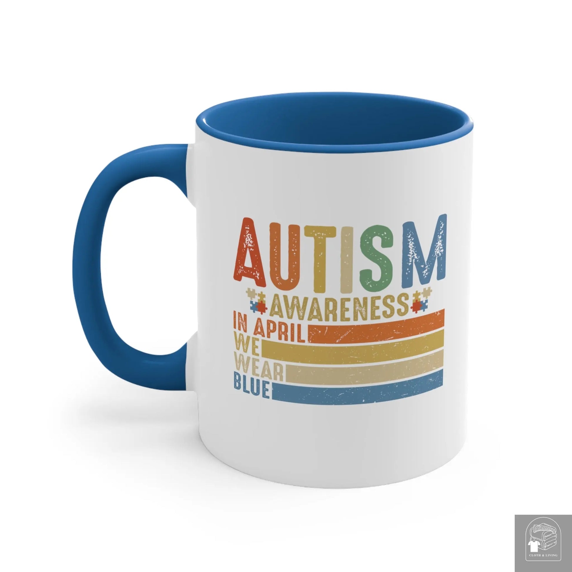 Autism Awareness - We Wear Blue in April -  Ceramic Coffee Mug (White with Accent |11oz)  Cloth & Living