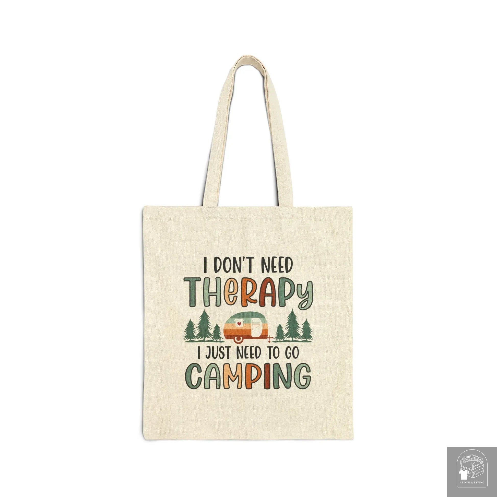 "I Just Need to go Camping" Cotton Canvas Tote Bag  Cloth & Living