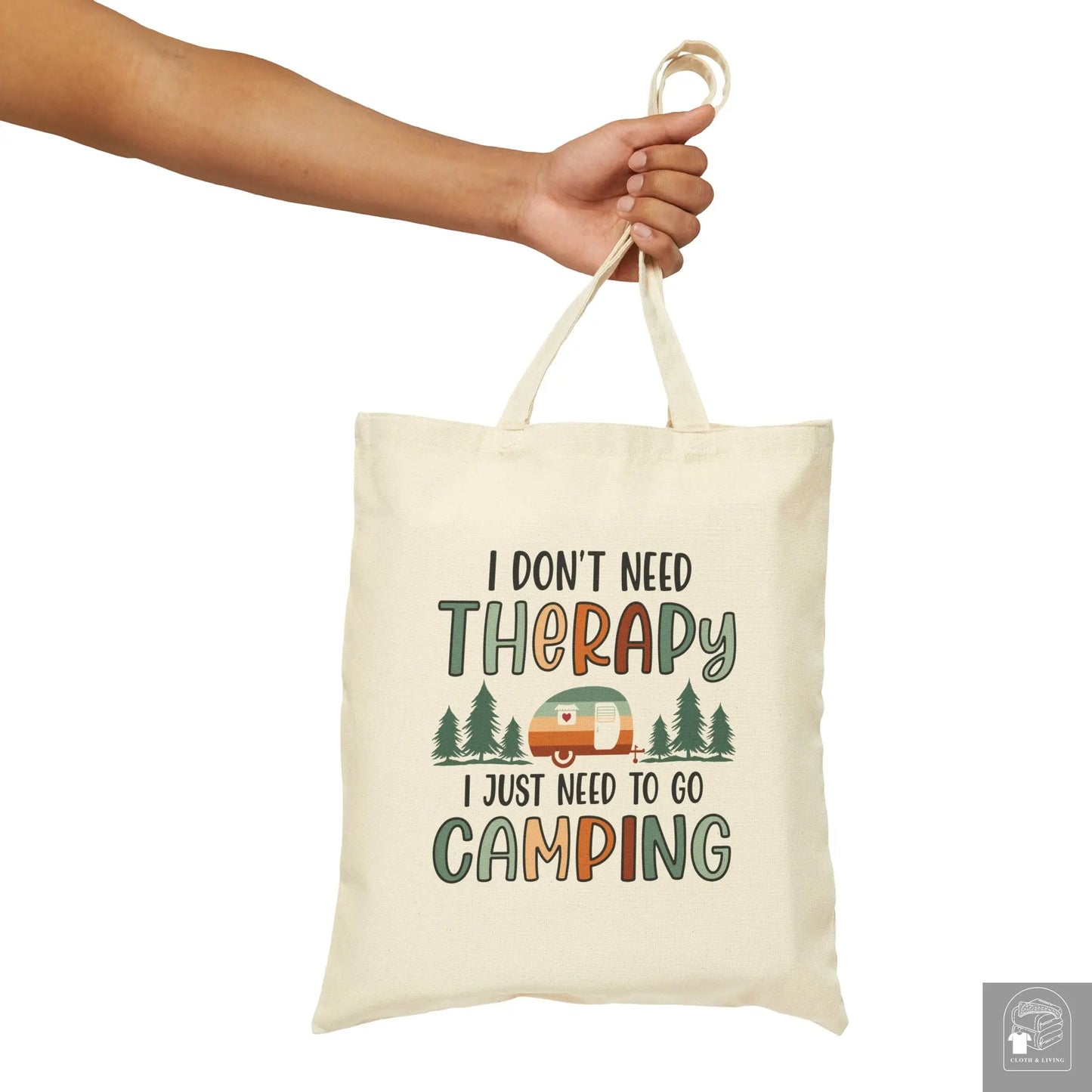 "I Just Need to go Camping" Cotton Canvas Tote Bag  Cloth & Living