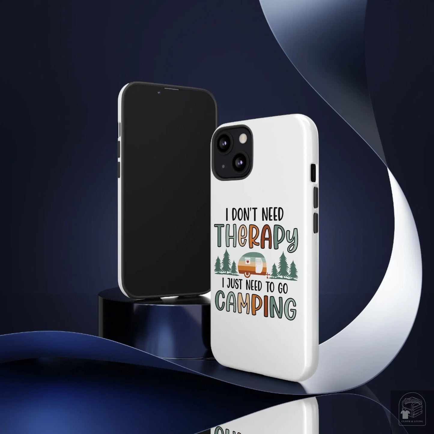 "I Just Need to go Camping" Tough iPhone Cases Cases  Cloth & Living