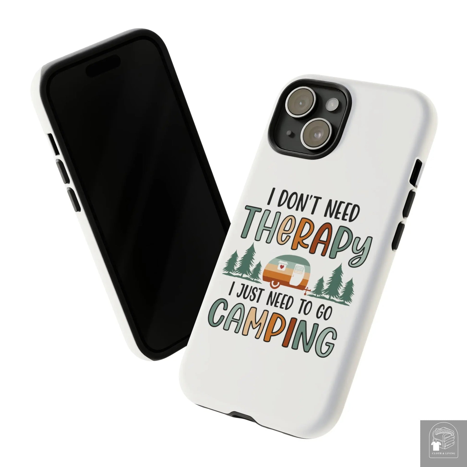 "I Just Need to go Camping" Tough iPhone Cases Cases  Cloth & Living