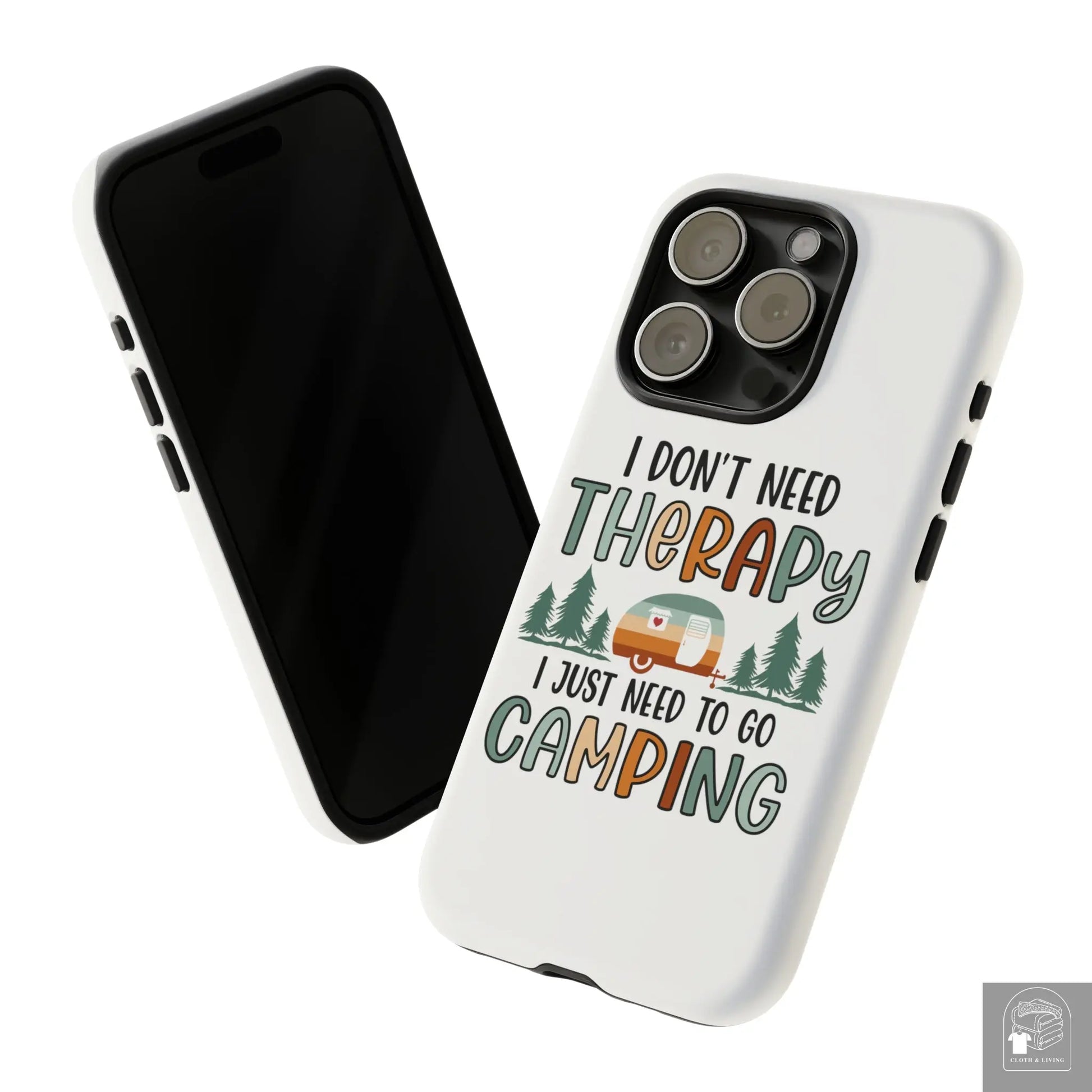 "I Just Need to go Camping" Tough iPhone Cases Cases  Cloth & Living