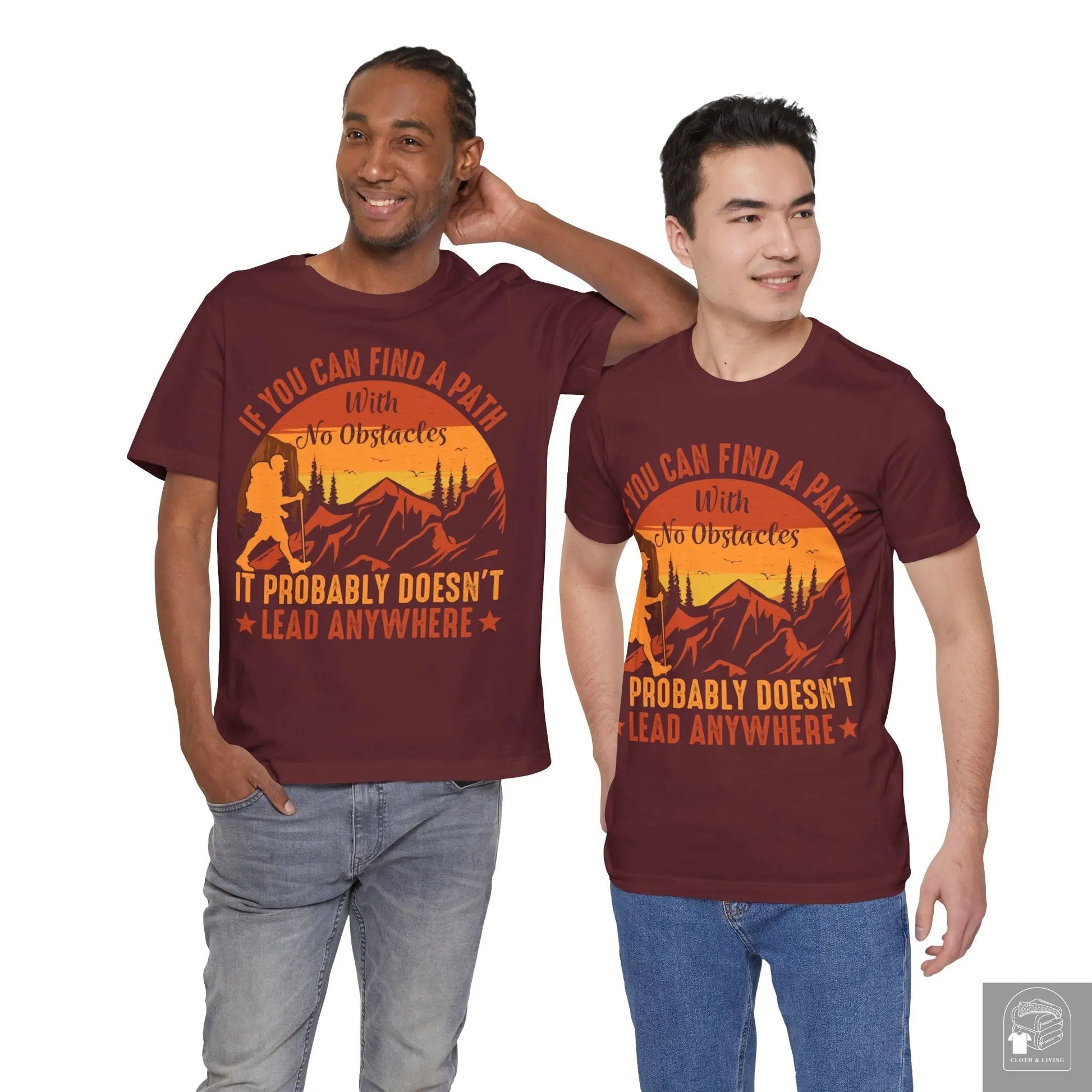 ""If you can find a path with no obstacles" Camping Unisex Jersey Short Sleeve Tee  Cloth & Living