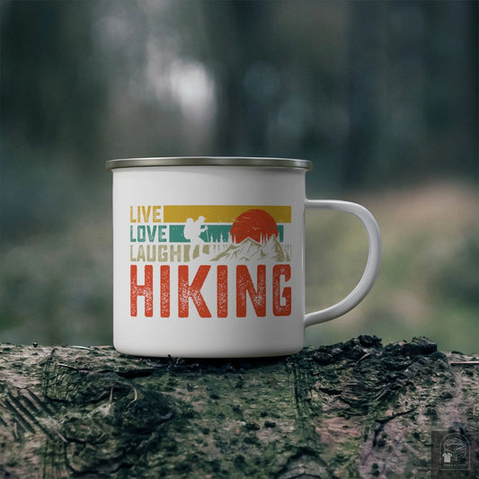 "Live Love Laugh Hiking" Enamel Mug (12oz)  Cloth & Living