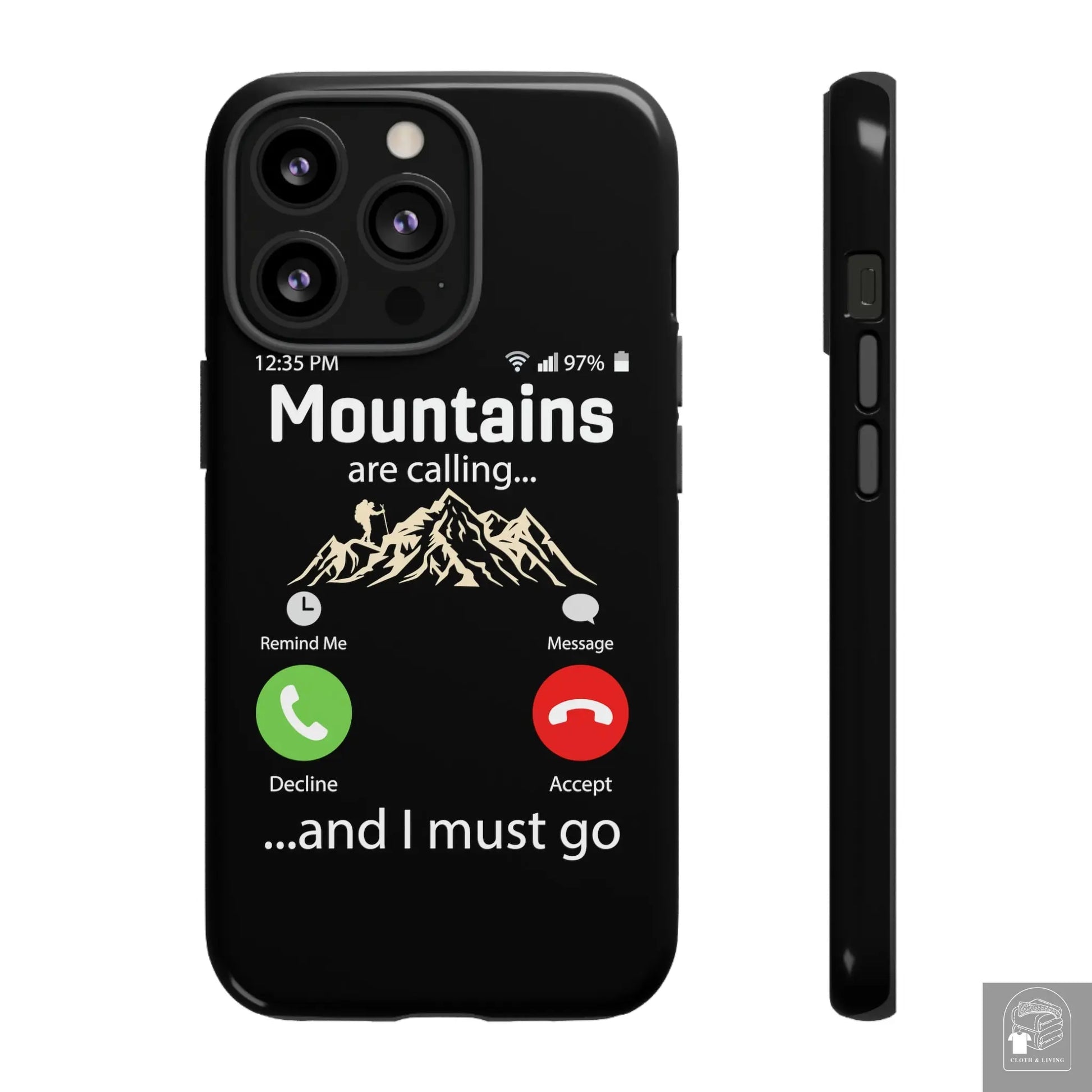 "The Mountains Are Calling and I Must Go" Tough iPhone Cases Cases  Cloth & Living