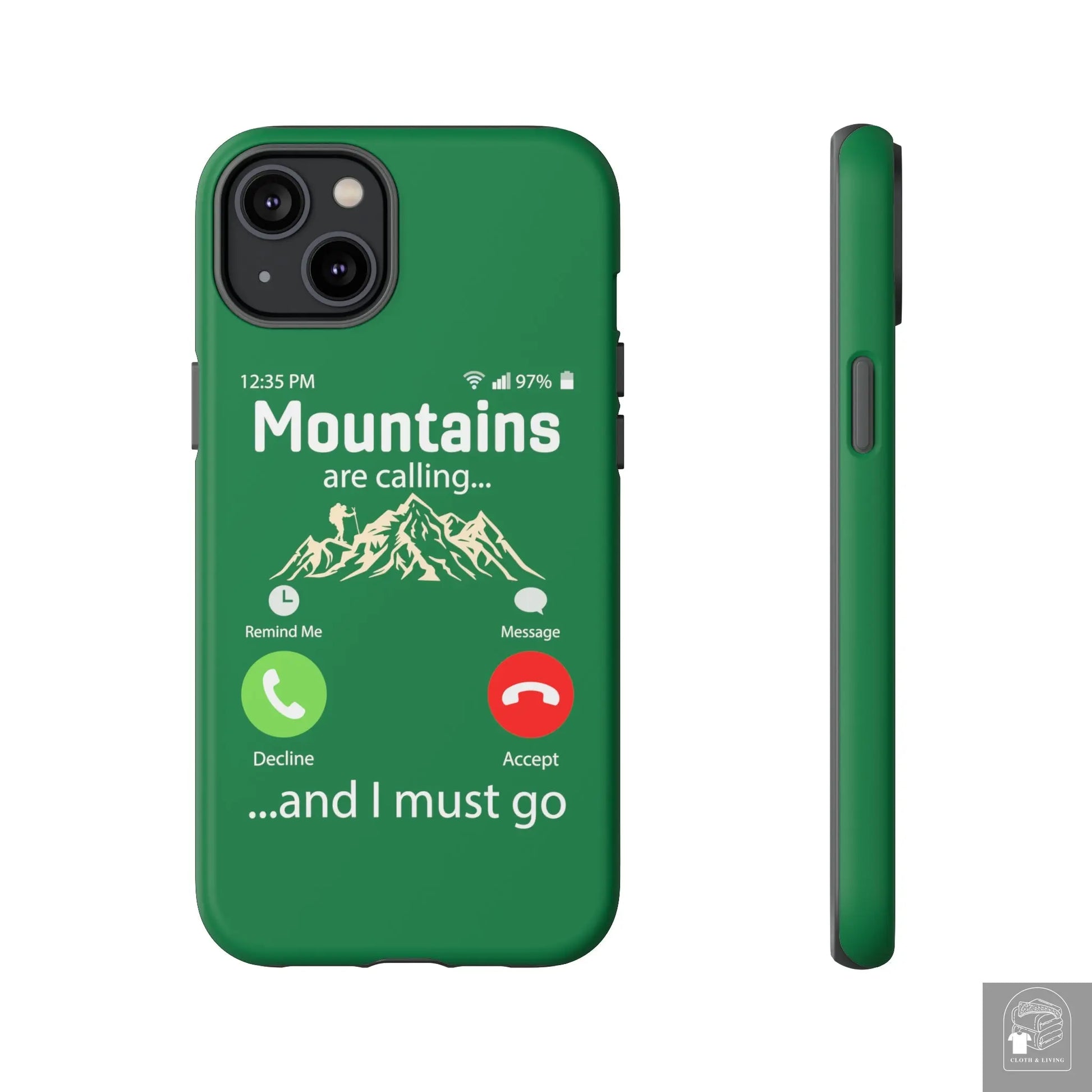 "The Mountains Are Calling and I Must Go" Tough iPhone Cases Cases - Cloth & Living