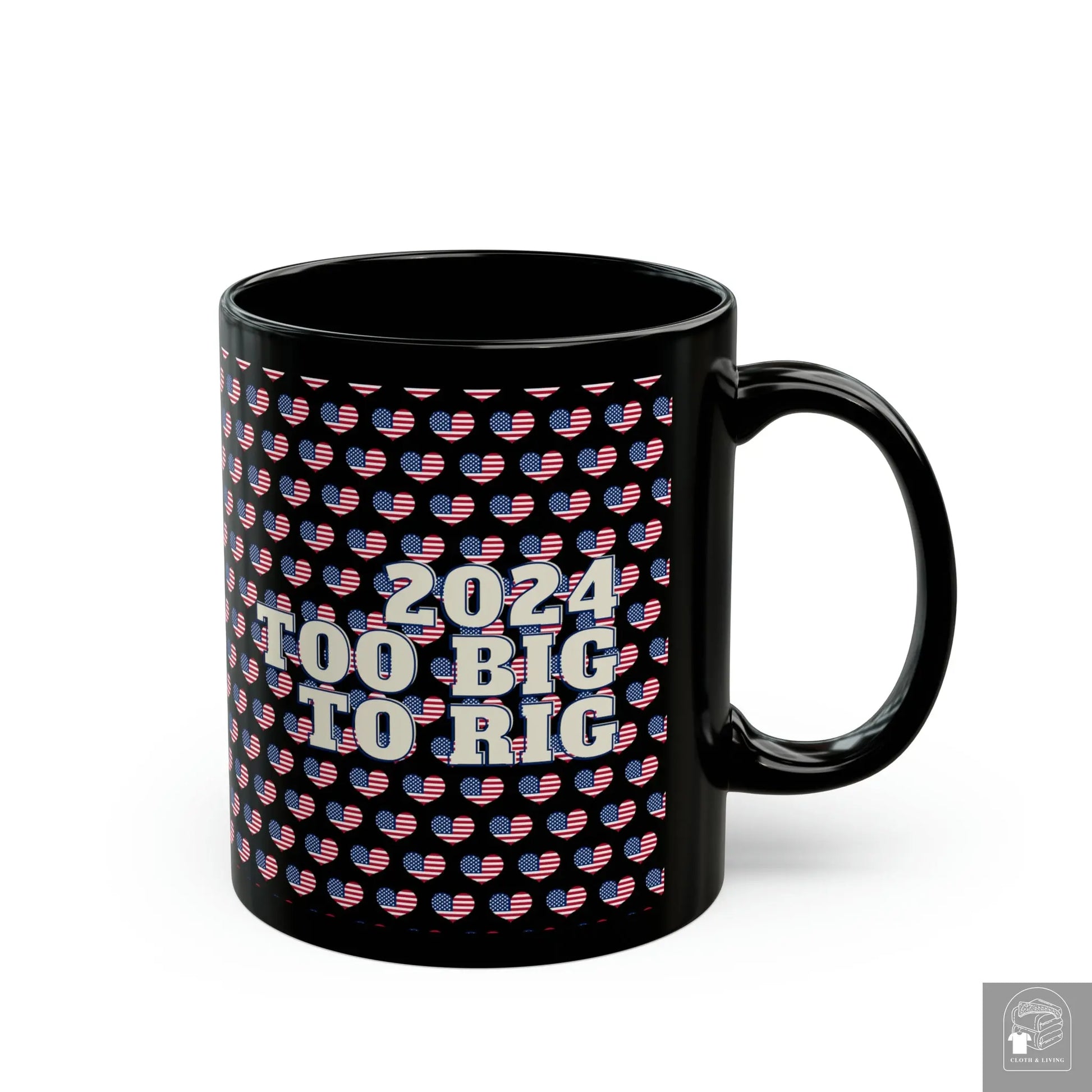 Too Big To Rig | Political Mug | Collectible Political Memorabilia | Politics Gifts  Cloth & Living